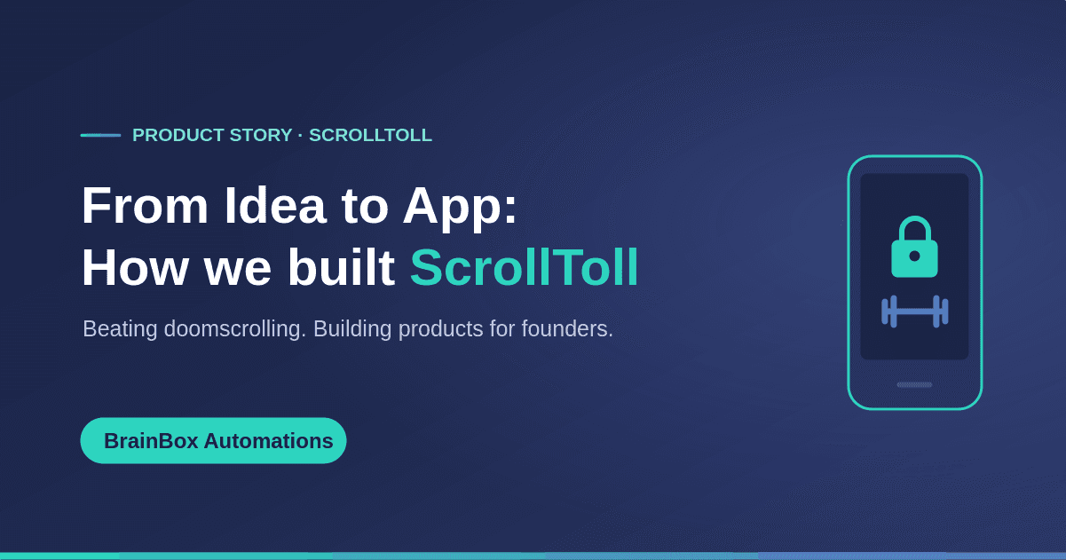 ScrollToll — earn your screen time with AI-verified exercise, built by BrainBox Automations